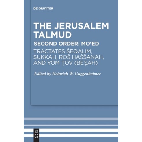Tractates Seqalim Sukkah Ros Hassanah and Yom Tov (Besah) Paperback, de Gruyter, English, 9783110681253