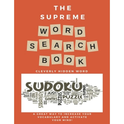 The Supreme Word Search Book: for Adults - Large Print Edition: Over 200 Cleverly Hidden Word Search... Paperback, Independently Published, English, 9798559416076