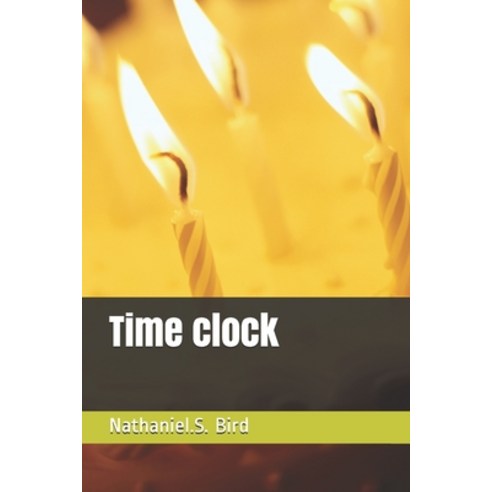 Time clock Paperback, Independently Published, English, 9781092817042