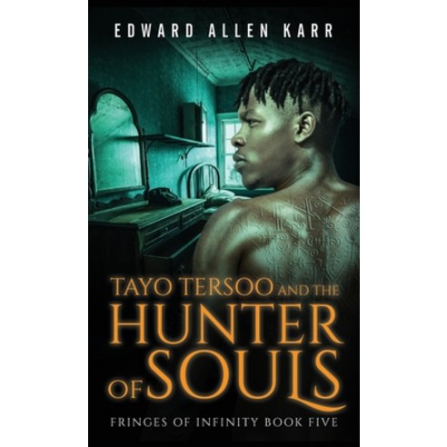 (영문도서) Tayo Tersoo And The Hunter Of Souls Hardcover, Lakeside Letters, LLC, English, 9781950886364