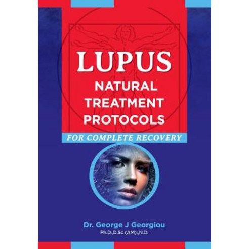 (영문도서) Lupus: Natural Treatment Protocols for Complete Recovery Paperback, G.M.G. Da Vinci Health Ltd, English, 9789925569120