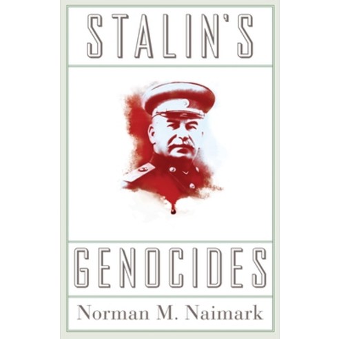 (영문도서) Stalin''s Genocides Paperback, Princeton University Press, English, 9780691152387