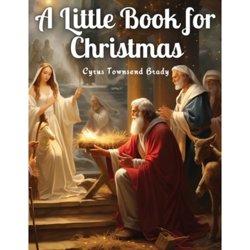(영문도서) A Little Book for Christmas Paperback, Innovate Book Publisher, English, 9781835529287