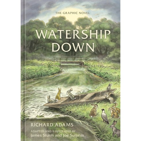 (영문도서) Watership Down: The Graphic Novel Hardcover, Ten Speed Graphic, English, 9781984857194