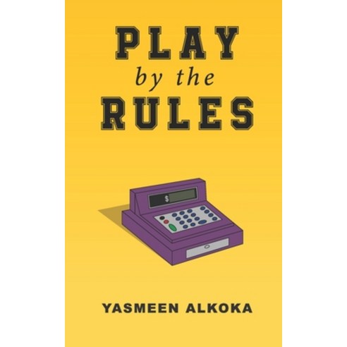 Play By The Rules Paperback, Life Rattle Press