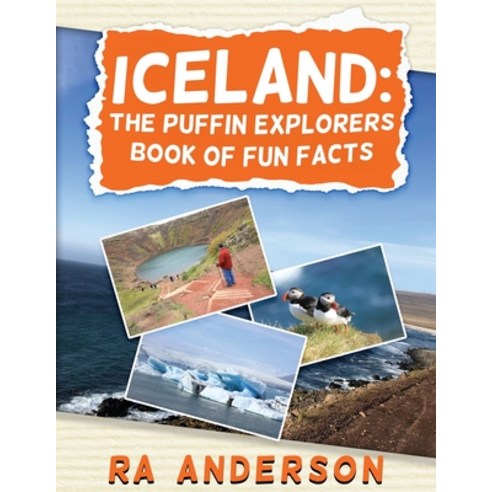 Iceland: The Puffin Explorers Book of Fun Facts Paperback, English, 9781950590131, My Favorite Books Publishin...