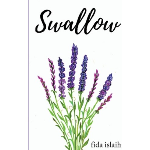 (영문도서) Swallow Paperback, Fida Islaih, English, 9798201882464