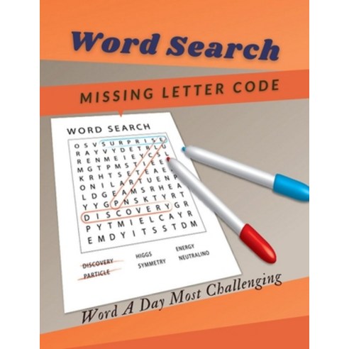 Word Search Missing Letter Code Word A Day Most Challenging: Activity Booklet For Kids Ages 4-8 All ... Paperback, Independently Published, English, 9798557334259