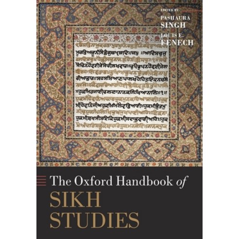 The Oxford Handbook of Sikh Studies Paperback, Oxford University Press, USA