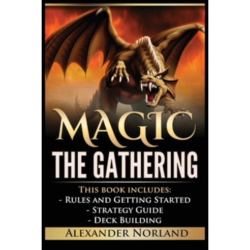 Magic The Gathering: Rules and Getting Started Strategy Guide Deck Building For Beginners Paperback, Urgesta as