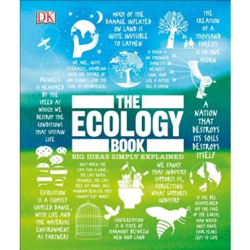 (영문도서) The Ecology Book Big Ideas Simply Explained, DK Publishing (Dorling Kindersley)