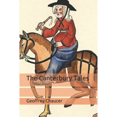 The Canterbury Tales Paperback, Independently Published, English, 9798673712788