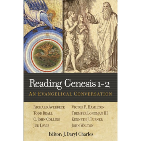 (영문도서) Reading Genesis 1-2: An Evangelical Conversation Paperback, Hendrickson Academic, English, 9781598568882