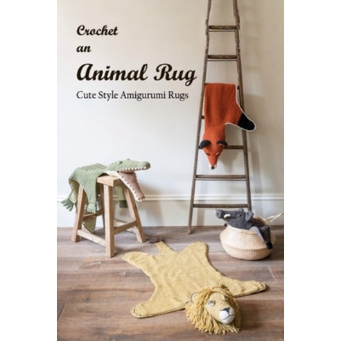 Animal Crochet Toy Ideas: Cute Animal Amigurumi Patterns: Crochet