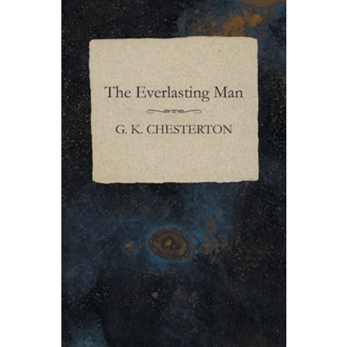 (영문도서) The Everlasting Man Paperback, White Press, English, 9781473323872