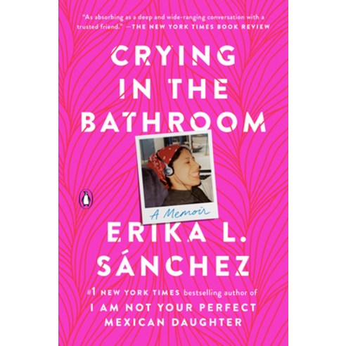 (영문도서) Crying in the Bathroom: A Memoir Paperback, Penguin Books, English, 9780593296950