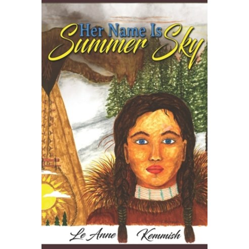 (영문도서) Her Name Is Summer Sky Paperback, Leannesbooks, English, 9798218400354