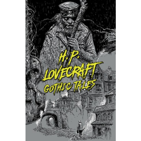 (영문도서) H. P. Lovecraft: Gothic Tales Paperback, Union Square & Co., English, 9781454947035