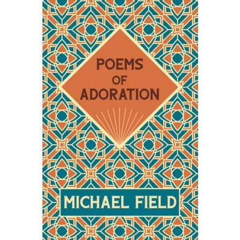 Poems of Adoration Paperback, Ragged Hand, English, 9781528718530