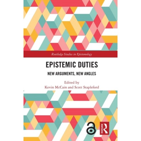 (영문도서) Epistemic Duties: New Arguments New Angles Paperback, Routledge, English, 9780367562724