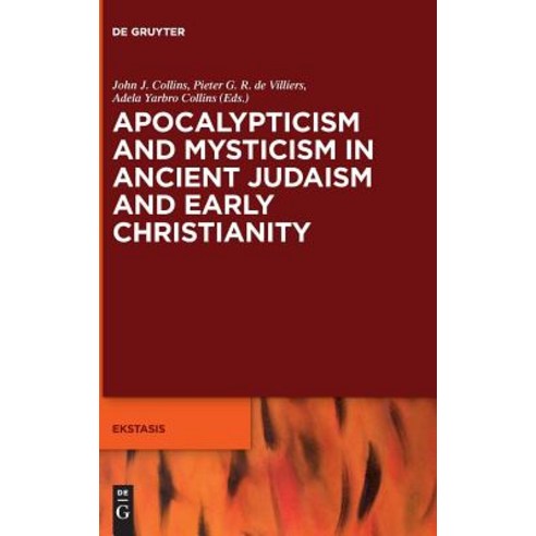 Apocalypticism and Mysticism in Ancient Judaism and Early Christianity Hardcover, de Gruyter, English, 9783110591835
