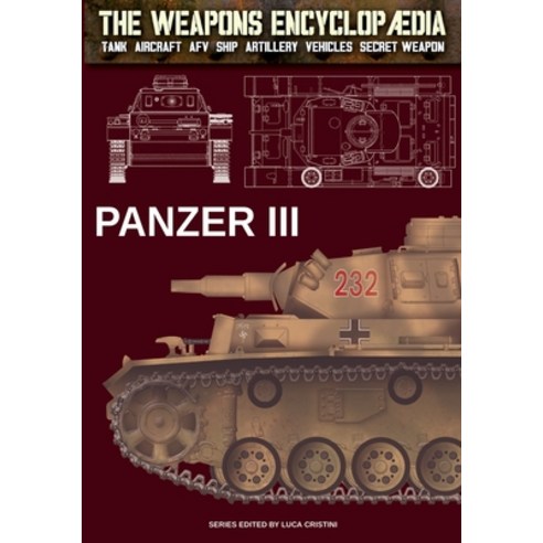 (영문도서) Panzer III Paperback, Luca Cristini Editore (Sold..., English, 9788893278799