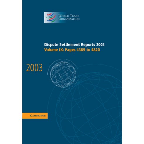 (영문도서) Dispute Settlement Reports 2003 Hardcover, Cambridge University Press, English, 9780521859998