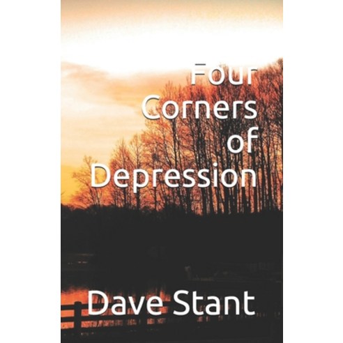 (영문도서) Four Corners of Depression Paperback, J2b Publishing, English, 9781954682047