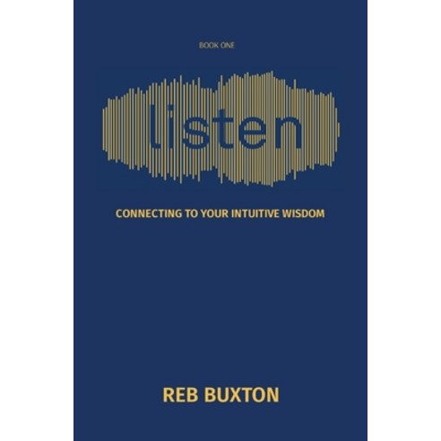 (영문도서) Listen: Connecting to Your Intuitive Wisdom Paperback, Flow Farm Press, English, 9781732378858