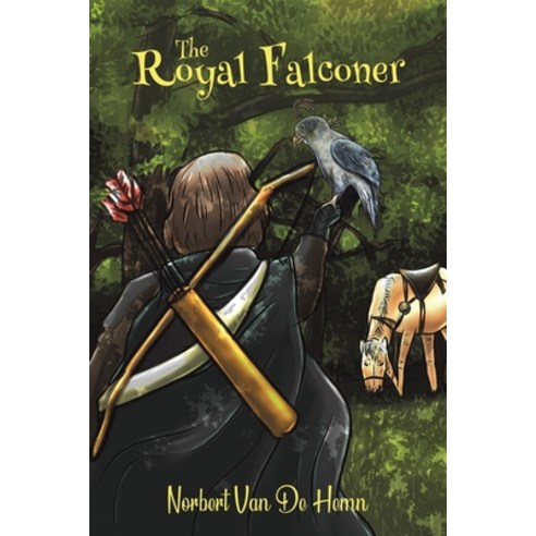 The Royal Falconer Paperback, Austin Macauley