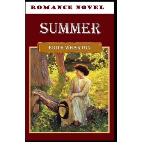 Summer-Romance Novel(Annotatted) Paperback, Independently Published