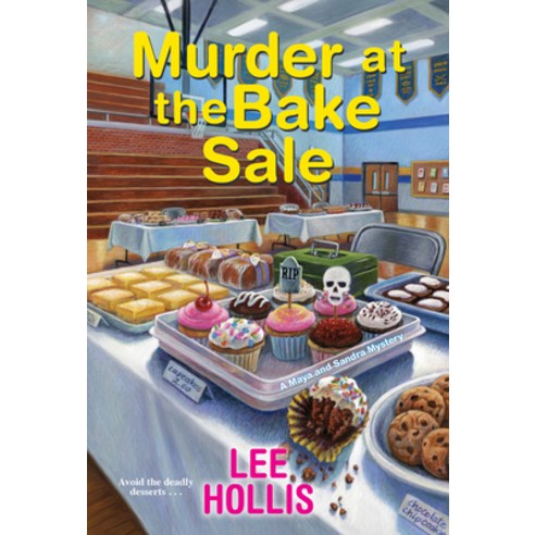 (영문도서) Murder at the Bake Sale Mass Market Paperbound, Kensington Publishing Corpo..., English, 9781496731975