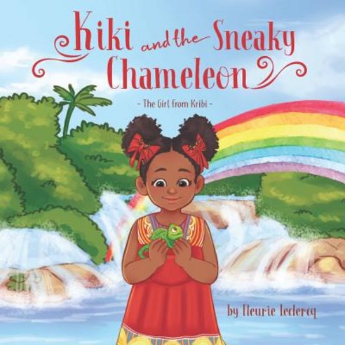 Kiki and the Sneaky Chameleon: The Girl from Kribi Paperback, Nde Media Group