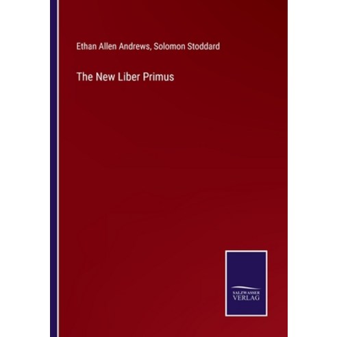 (영문도서) The New Liber Primus Paperback, Salzwasser-Verlag, English, 9783375141004