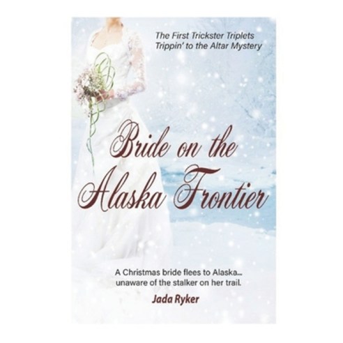 Bride on the Frontier Paperback, Independently Published