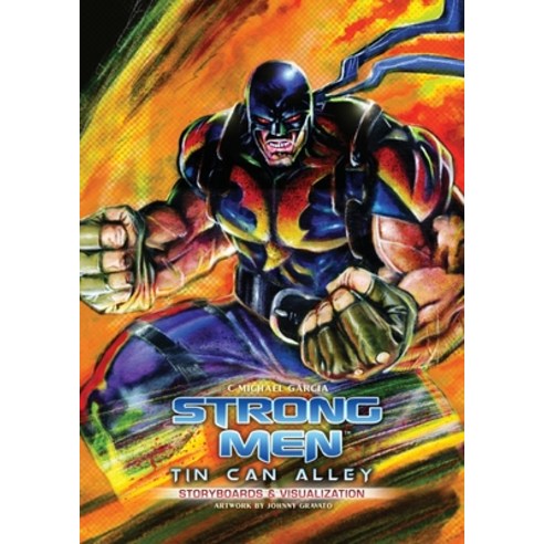 (영문도서) Strongmen TIN CAN ALLEY Paperback, Lulu Press, English, 9781291829464