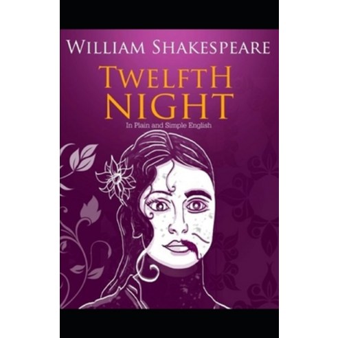 Twelfth Night Illustrated Paperback, Independently Published, English, 9798732952797