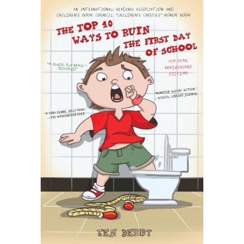 (영문도서) The Top 10 Ways to Ruin the First Day of School, Illusion Publishing