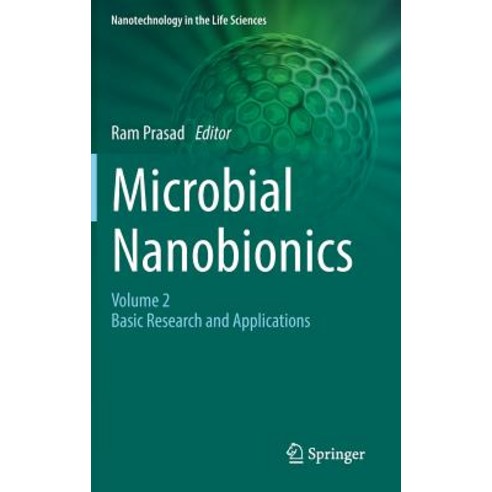 Microbial Nanobionics: Volume 2 Basic Research and Applications Hardcover, Springer, English, 9783030165338