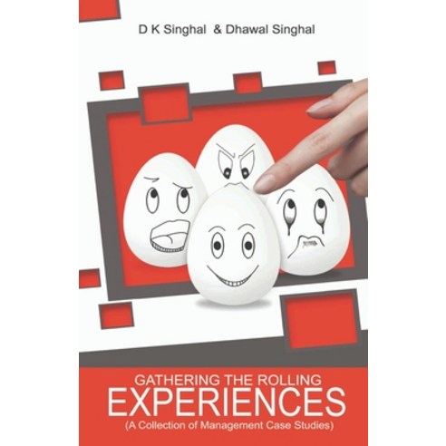 (영문도서) Gathering the Rolling Experiences (A Collection of Management Case Studies) Paperback, Rigi Publication, English, 9789384314712