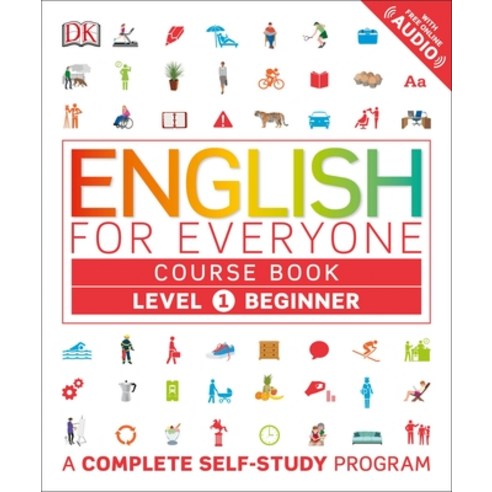 (영문도서) English for Everyone: Level 1: Beginner Course Book: A Complete Self-Study Program Paperback, DK Publishing (Dorling Kind..., 9781465447623