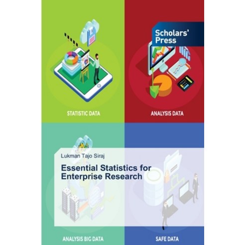 (영문도서) Essential Statistics for Enterprise Research Paperback, Scholars'' Press, English, 9786202317078