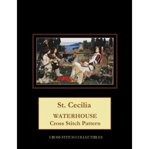 (영문도서) St. Cecilia: Waterhouse Cross Stitch Pattern Paperback, Independently Published, English, 9798532926288