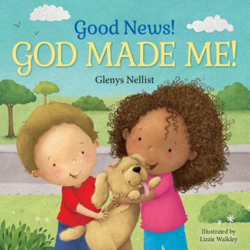Good News! God Made Me! Board Books, Our Daily Bread Publishing