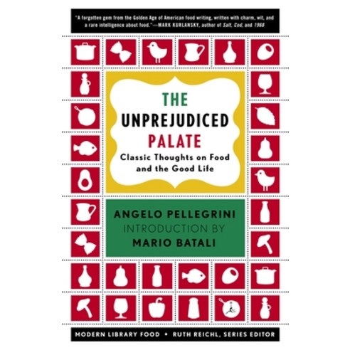 (영문도서) The Unprejudiced Palate: Classic Thoughts on Food and the Good Life Paperback, Modern Library, English, 9780812971552