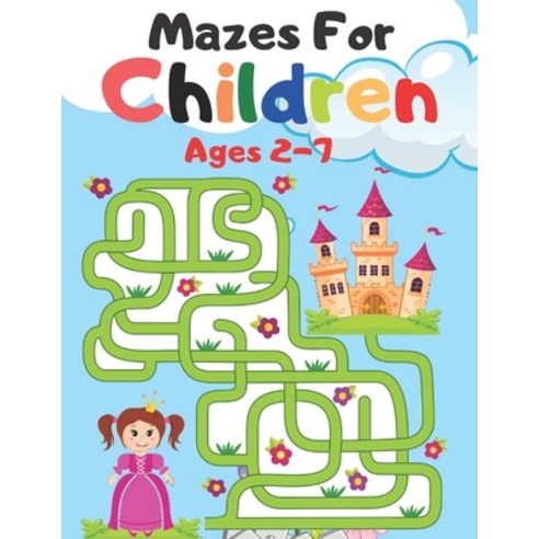 Mazes For Children Ages 2-7: This maze book for kids A amazing book for activity Paperback, Amazon Digital Services LLC..., English, 9798736484409