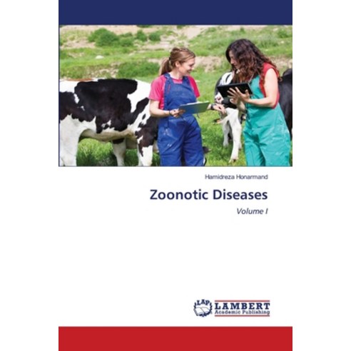 (영문도서) Zoonotic Diseases Paperback, LAP Lambert Academic Publis..., English, 9786203304176
