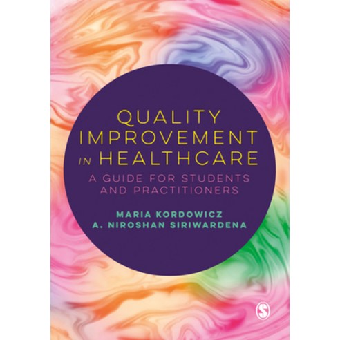 (영문도서) Quality Improvement in Healthcare: A Guide for Students and Practitioners Hardcover, Sage Publications Ltd, English, 9781529762617