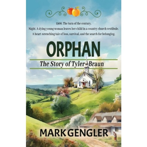 (영문도서) Orphan: The Story of Tyler Braun Paperback, Soul Fire Press, English, 9781944072858
