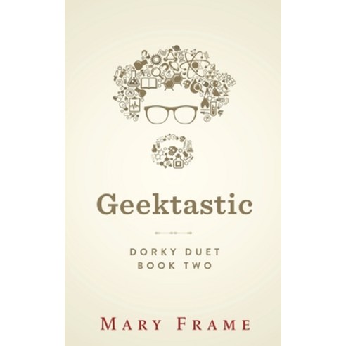 Geektastic Paperback, Mary Frame, English, 9781954372047